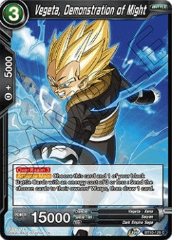 Vegeta, Demonstration of Might - Rise of the Unison Warrior (Common) [BT10-129]