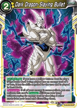 Dark Dragon-Slaying Bullet - Rise of the Unison Warrior (Rare) [BT10-121]