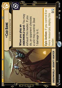 Cad Bane, He Who Needs No Introduction - Shadows of the Galaxy (Common) [SHD-014]
