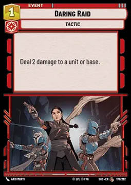Daring Raid - Shadows of the Galaxy (Common) [SHD-178]