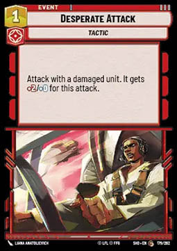 Desperate Attack - Shadows of the Galaxy (Common) [SHD-179]
