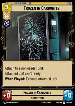 Frozen in Carbonite - Shadows of the Galaxy (Uncommon) [SHD-193]