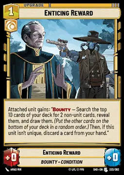 Enticing Reward - Shadows of the Galaxy (Uncommon) [SHD-222]