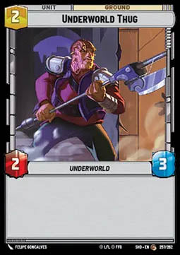 Underworld Thug - Shadows of the Galaxy (Common) [SHD-257]