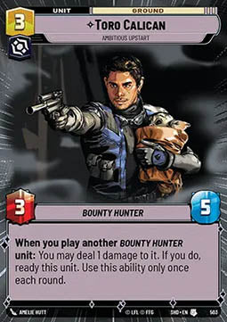 Toro Calican, Ambitious Upstart - Shadows of the Galaxy: Extras (Uncommon) [XSHD-503]