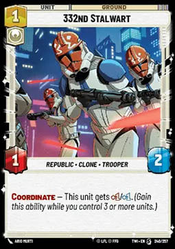 332nd Stalwart - Twilight of the Republic (Special) [TWI-240]