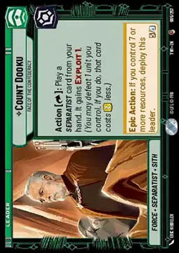 Count Dooku, Face of the Confederacy - Twilight of the Republic (Common) [TWI-005]