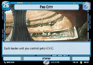 Pau City - Twilight of the Republic (Rare) [TWI-019]