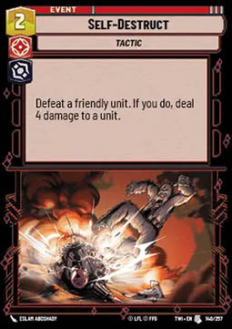 Self-Destruct - Twilight of the Republic (Uncommon) [TWI-140]