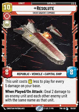 Resolute, Under Anakin's Command - Twilight of the Republic (Legendary) [TWI-151]