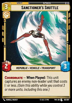 Sanctioner's Shuttle - Twilight of the Republic (Uncommon) [TWI-213]