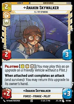 Anakin Skywalker, I'll Try Spinning - Jump to Lightspeed (Uncommon) [JTL-197]