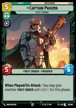 Captain Phasma, On My Command - Jump to Lightspeed (Uncommon) [JTL-088]