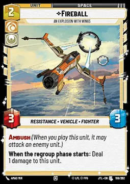 Fireball, An Explosion With Wings - Jump to Lightspeed (Uncommon) [JTL-198]