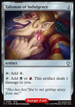 Talisman of Indulgence - Commander: FINAL FANTASY: Collector's Edition (Uncommon) [CFIC-366]