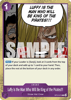 Luffy Is the Man Who Will Be King of the Pirates!!! (OP12-079) - Legacy of the Master (Rare) [OP12-079]