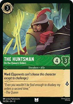 The Huntsman - On the Queen's Orders - Wilds Unknown (Uncommon) [12WIL-94]
