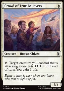 Crowd of True Believers