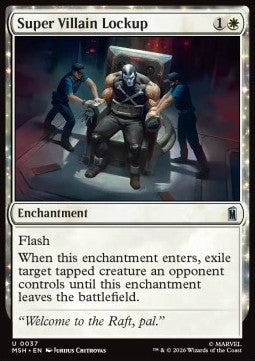 Super Villain Lockup